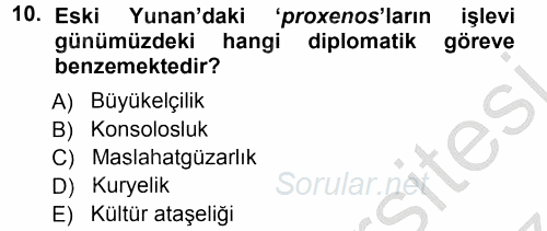 Diplomasi Tarihi 2012 - 2013 Ara Sınavı 10.Soru