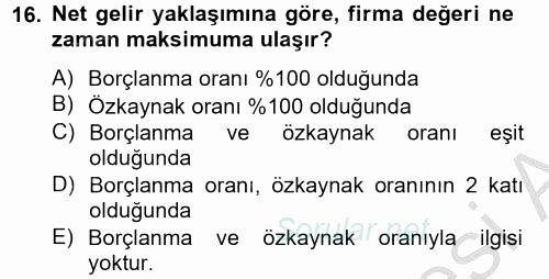 Finansal Tablolar Analizi 2012 - 2013 Dönem Sonu Sınavı 16.Soru