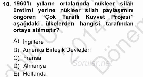 Türk Dış Politikası 1 2014 - 2015 Dönem Sonu Sınavı 10.Soru