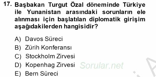 Türk Dış Politikası 1 2014 - 2015 Dönem Sonu Sınavı 17.Soru