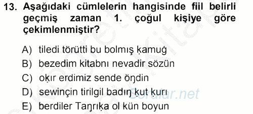 XI-XIII. Yüzyıllar Türk Dili 2012 - 2013 Ara Sınavı 13.Soru