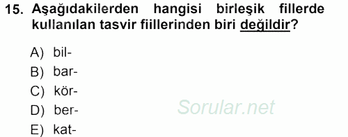 XI-XIII. Yüzyıllar Türk Dili 2012 - 2013 Ara Sınavı 15.Soru