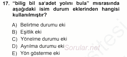XI-XIII. Yüzyıllar Türk Dili 2012 - 2013 Ara Sınavı 17.Soru