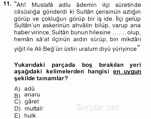 Osmanlı Türkçesi Metinleri 1 2013 - 2014 Dönem Sonu Sınavı 11.Soru