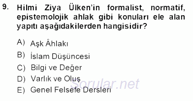 Türkiye´de Felsefenin Gelişimi 1 2014 - 2015 Ara Sınavı 9.Soru