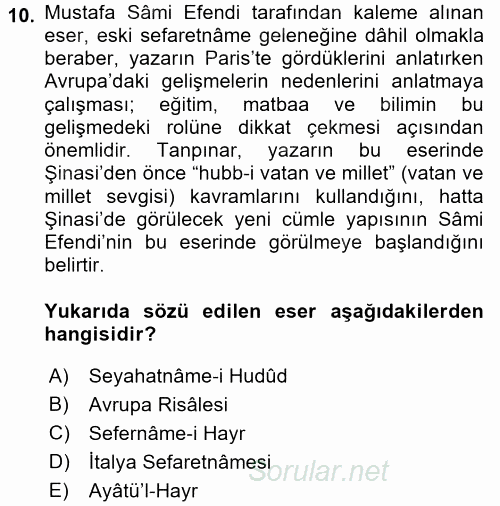Tanzimat Dönemi Türk Edebiyatı 1 2017 - 2018 Dönem Sonu Sınavı 10.Soru