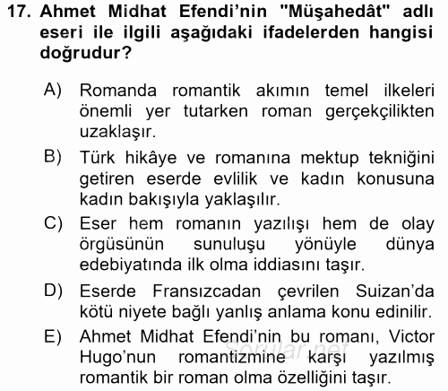 Tanzimat Dönemi Türk Edebiyatı 1 2017 - 2018 Dönem Sonu Sınavı 17.Soru