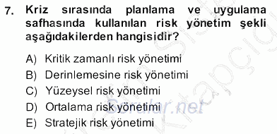 Sporda Risk Yönetimi 2013 - 2014 Ara Sınavı 7.Soru