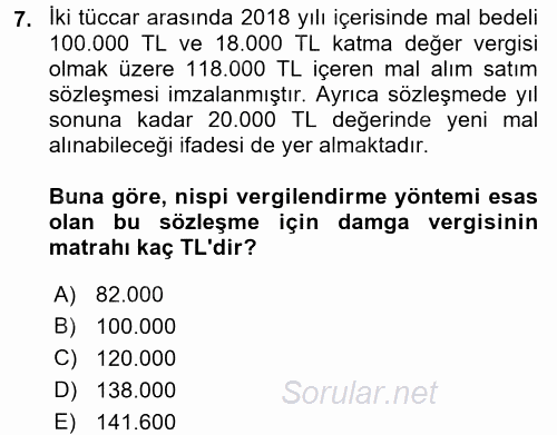 Damga Vergisi Ve Harçlar Bilgisi 2017 - 2018 Ara Sınavı 7.Soru