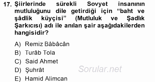 Çağdaş Türk Edebiyatları 2 2013 - 2014 Ara Sınavı 17.Soru