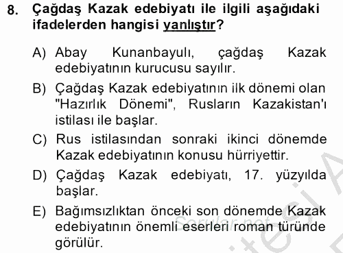 Çağdaş Türk Edebiyatları 2 2013 - 2014 Ara Sınavı 8.Soru