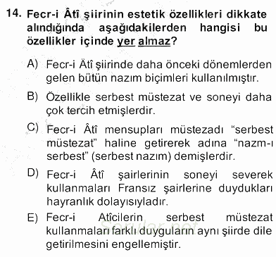 II. Meşrutiyet Dönemi Türk Edebiyatı 2013 - 2014 Ara Sınavı 14.Soru