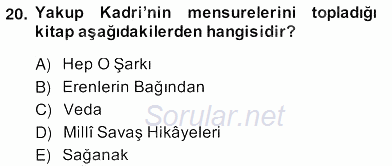 II. Meşrutiyet Dönemi Türk Edebiyatı 2013 - 2014 Ara Sınavı 20.Soru
