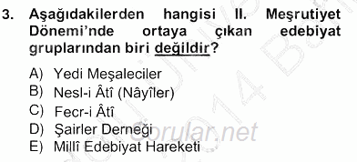 II. Meşrutiyet Dönemi Türk Edebiyatı 2013 - 2014 Ara Sınavı 3.Soru