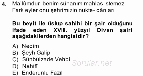 XVIII. Yüzyıl Türk Edebiyatı 2014 - 2015 Tek Ders Sınavı 4.Soru