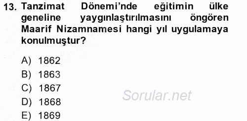 Atatürk İlkeleri Ve İnkılap Tarihi 1 2014 - 2015 Ara Sınavı 13.Soru