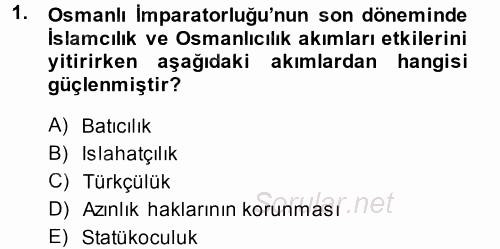 Türk Dış Politikası 1 2014 - 2015 Tek Ders Sınavı 1.Soru