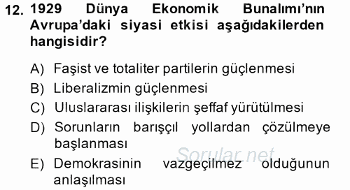 Türk Dış Politikası 1 2014 - 2015 Tek Ders Sınavı 12.Soru