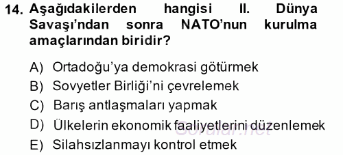 Türk Dış Politikası 1 2014 - 2015 Tek Ders Sınavı 14.Soru