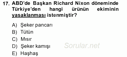 Türk Dış Politikası 1 2014 - 2015 Tek Ders Sınavı 17.Soru