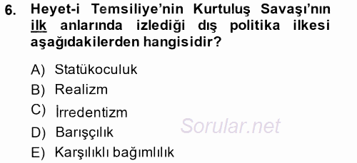 Türk Dış Politikası 1 2014 - 2015 Tek Ders Sınavı 6.Soru