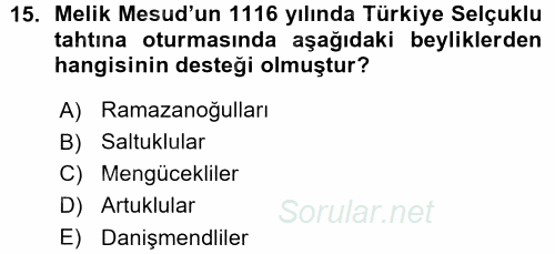 Türkiye Selçuklu Tarihi 2015 - 2016 Ara Sınavı 15.Soru