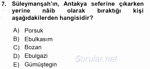 Türkiye Selçuklu Tarihi 2015 - 2016 Ara Sınavı 7.Soru