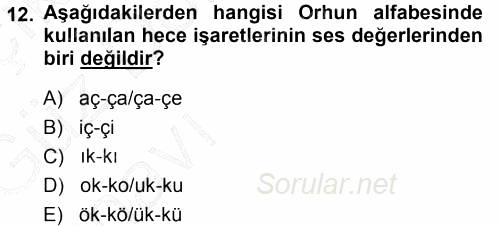 Orhon Türkçesi 2014 - 2015 Ara Sınavı 12.Soru