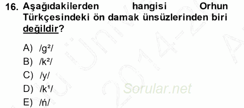Orhon Türkçesi 2014 - 2015 Ara Sınavı 16.Soru