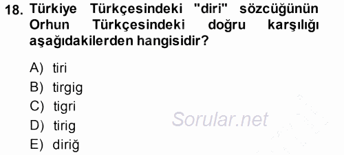 Orhon Türkçesi 2014 - 2015 Ara Sınavı 18.Soru