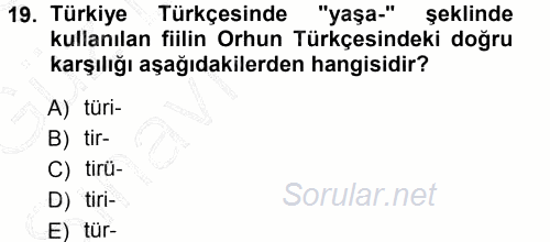 Orhon Türkçesi 2014 - 2015 Ara Sınavı 19.Soru