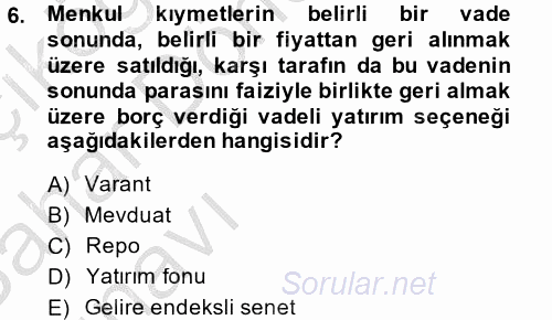 Portföy Yönetimi 2013 - 2014 Ara Sınavı 6.Soru