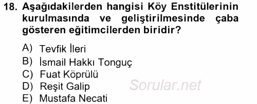 Atatürk İlkeleri Ve İnkılap Tarihi 2 2013 - 2014 Tek Ders Sınavı 18.Soru