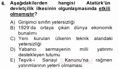 Atatürk İlkeleri Ve İnkılap Tarihi 2 2013 - 2014 Tek Ders Sınavı 6.Soru