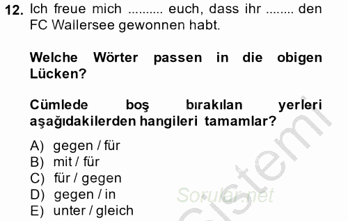 Almanca 2 2013 - 2014 Ara Sınavı 12.Soru
