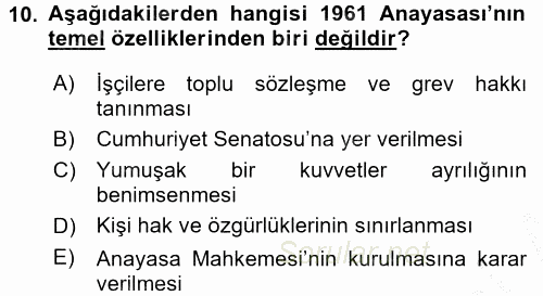 Atatürk İlkeleri Ve İnkılap Tarihi 2 2016 - 2017 3 Ders Sınavı 10.Soru