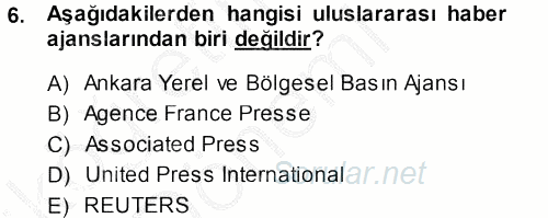Haber Türleri 2013 - 2014 Ara Sınavı 6.Soru