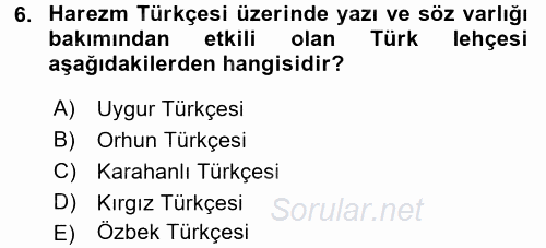XI-XIII. Yüzyıllar Türk Dili 2017 - 2018 3 Ders Sınavı 6.Soru
