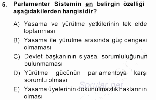 Türkiye´de Demokrasi Ve Parlemento Tarihi 2013 - 2014 Ara Sınavı 5.Soru