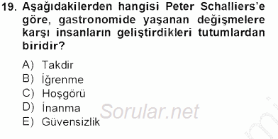 Türkiye´nin Kültürel Mirası 2 2012 - 2013 Dönem Sonu Sınavı 19.Soru