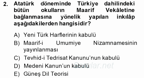 Atatürk İlkeleri Ve İnkılap Tarihi 2 2014 - 2015 Tek Ders Sınavı 2.Soru