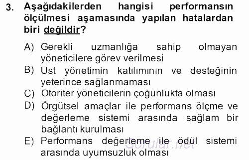 Performans Yönetimi 2013 - 2014 Tek Ders Sınavı 3.Soru