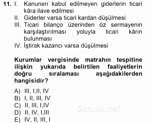 Türk Vergi Sistemi 2012 - 2013 Dönem Sonu Sınavı 11.Soru
