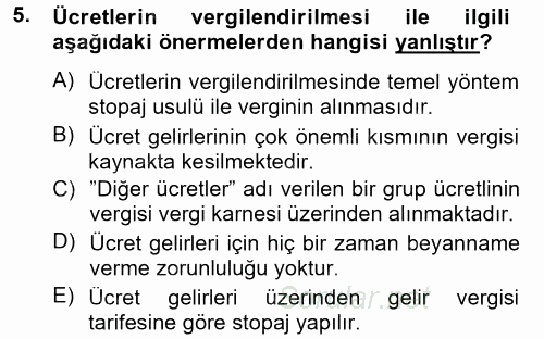 Türk Vergi Sistemi 2012 - 2013 Dönem Sonu Sınavı 5.Soru