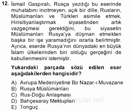 Çağdaş Türk Edebiyatları 1 2013 - 2014 Dönem Sonu Sınavı 12.Soru