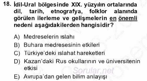 Çağdaş Türk Edebiyatları 1 2013 - 2014 Dönem Sonu Sınavı 18.Soru