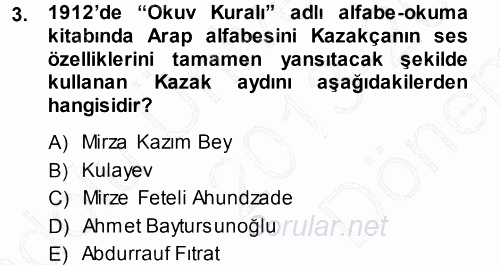 Çağdaş Türk Edebiyatları 1 2013 - 2014 Dönem Sonu Sınavı 3.Soru