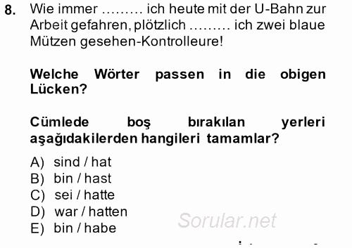 Almanca 1 2014 - 2015 Dönem Sonu Sınavı 8.Soru