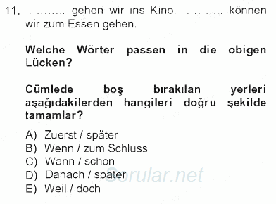 Almanca 1 2012 - 2013 Tek Ders Sınavı 11.Soru