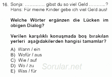 Almanca 1 2012 - 2013 Tek Ders Sınavı 16.Soru